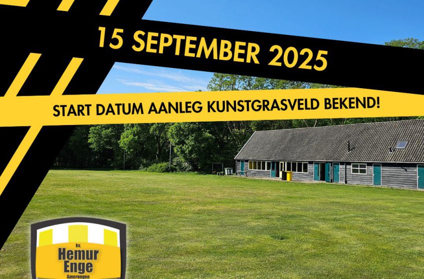  Het is zover: aanleg kunstgrasveld start op 15 september!